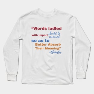 BG3 Elminster Quote Long Sleeve T-Shirt